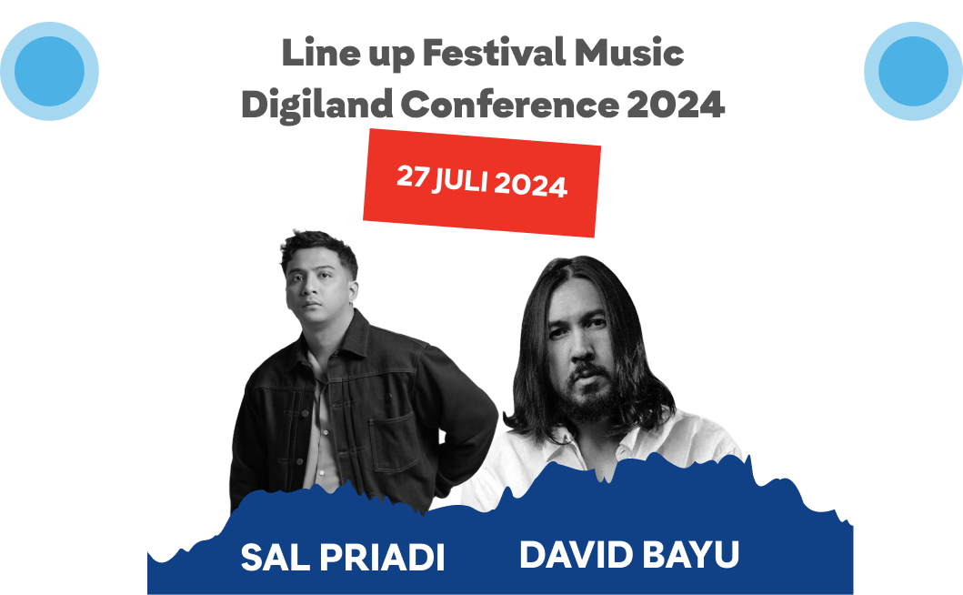 Line up Festival Music Digiland Conference 2024